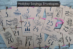 Load image into Gallery viewer, Christmas Advent Calendar Holiday Sayings Envelopes
